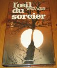 [R15228] L oeil du sorcier, Philippe Alfonsi et Patrick Pesnot