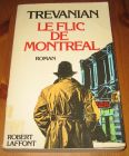 [R15313] Le flic de Montréal, Trevanian