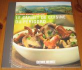[R15364] Le carnet de cuisine du Périgord, Suzanne Boireau-Tartarat