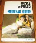 [R15366] Musée du Prado, nouveau guide, O.C. Paredes Herrera