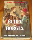 [R15377] Echec à Borgia, Samuel Shellabarger