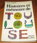 [R15432] Histoire et mémoire de Toulouse, Pierre Lagarde