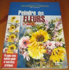 [R15441] Peindre des fleurs à l aquarelle, José M. Parramon