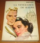 [R15461] La vengeance de Ralph, Delly