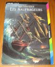 [R15535] Les naufrageurs, Iain Lawrence