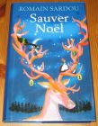 [R15553] Sauver noël, Romain Sardou