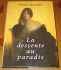 [R15559] La descente au paradis, Paula Jacques