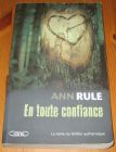 [R15564] En toute confiance, Ann Rule
