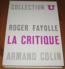 [R15577] La critique littéraire, Roger Fayolle