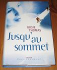 [R15581] Jusqu au sommet, Rosie Thomas