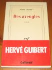 [R15596] Des aveugles, Hervé Guibert