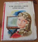 [R15604] Une petite fille attendait..., Yvonne Meynier