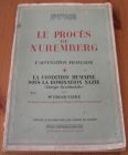 [R15608] Le procès de Nuremberg, L accusation française 4 – La condition humaine sous la domination nazie, Edgar Faure