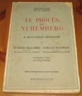 [R15609] Le procès de Nuremberg, L accusation française 2 – Le travail obligatoire et Le pillage économique, Jacques Bernard Herzog / Charles Gerthoffer et Henri Delpech