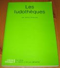 [R15634] Les ludothèques, Annie Chiarotto