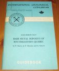 [R15655] International geological congress, Twenty-fourth session, Canada 1972 Excursion B-07 Base metal deposits of southeastern Quebec / Gisements de métaux usuels du Sud-est du Québec