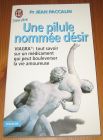 [R15677] Une pilule nommée désir – Viagra, Pr. Jean Paccalin