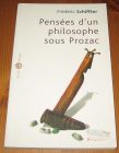 [R15708] Pensées d un philosophe sous Prozac, Frédéric Schiffter