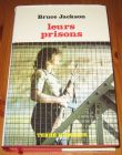 [R15736] Leurs prisons, Bruce Jackson