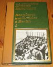 [R15787] Des plages de normandie à Berlin 1 – Histoire du débarquement, Claude Bertin