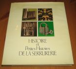 [R15796] Histoire et Petites Histoires de la Serrurerie