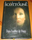 [R15921] Dans l ombre de Mary, Lisa Scottoline