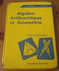 [R15991] Algèbre arithmétique et géométrie, classe de troisième des lycées et collèges, C. Labossé et C. Hémery