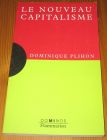 [R16010] Le nouveau capitalisme, Dominique Plihon