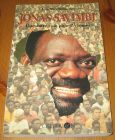 [R16017] Jonas Savimbi, une autre voie pour l Afrique, Jean-Marc Kalflèche