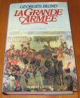 [R16020] La Grande armée, Georges Blond