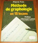 [R16027] Méthode de graphologie en 15 leçons, Pierre Foix