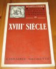 [R16034] Manuel des études littéraires françaises 4 – XVIIIe siècle, Pierre-Georges Castex et Paul Surer