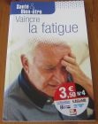 [R16060] Vaincre la fatigue