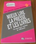 [R16065] Mieux lire la presse et les livres, Joelle Ankaoua et Elizabeth Rochefort-Algis