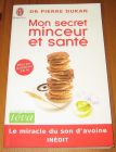 [R16154] Mon secret minceur et santé, Dr Pierre Dukan