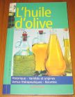 [R16156] L’huile d’olive, Pierre Vican