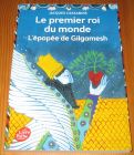 [R16186] Le premier roi du monde, L’épopée de Gilgamesh, Jacques Cassabois