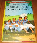 [R16196] Les quatre filles du Docteur March, L. M. Alcott et P.J. Stahl