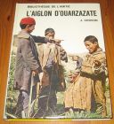 [R16197] L’aiglon d’Ouarzazate, J. Cervon