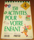 [R16205] 150 activités pour votre enfant (4 ans)