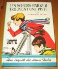 [R16277] Une enquête des sœurs Parker – Les sœurs Parker trouvent une piste, Caroline Quine