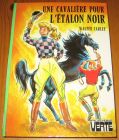 [R16299] Une cavalière pour l’étalon noir, Walter Farley