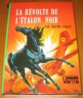 [R16301] La révolte de l’étalon noir, Walter Farley