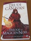 [R16417] La trilogie du Magicien noir 1 – La guilde des magiciens, Trudi Canavan