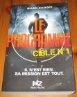 [R16438] Le programme – Cible n°1, Allen Zadoff