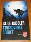 [R16465] L’incroyable secret, Clive Cussler