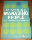 [R16500] The Leader’s guide to managing people, how to use soft skills to get hard results, Mike Brent & Fiona Elsa Dent