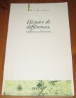 [R16512] Histoire de différences, différence d’histoire, Clair Michalon