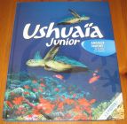 [R16548] Ushuaïa Junior : animaux marins de la plage aux abysses, Aline Deprince et Nassera Zaïd