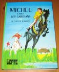 [R16574] Michel chez les gardians, Georges Bayard